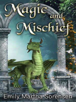 cover image of Magic and Mischief